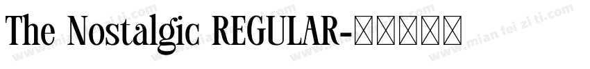 The Nostalgic REGULAR字体转换